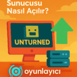 🧟 Unturned Sunucusu Nasıl Açılır?