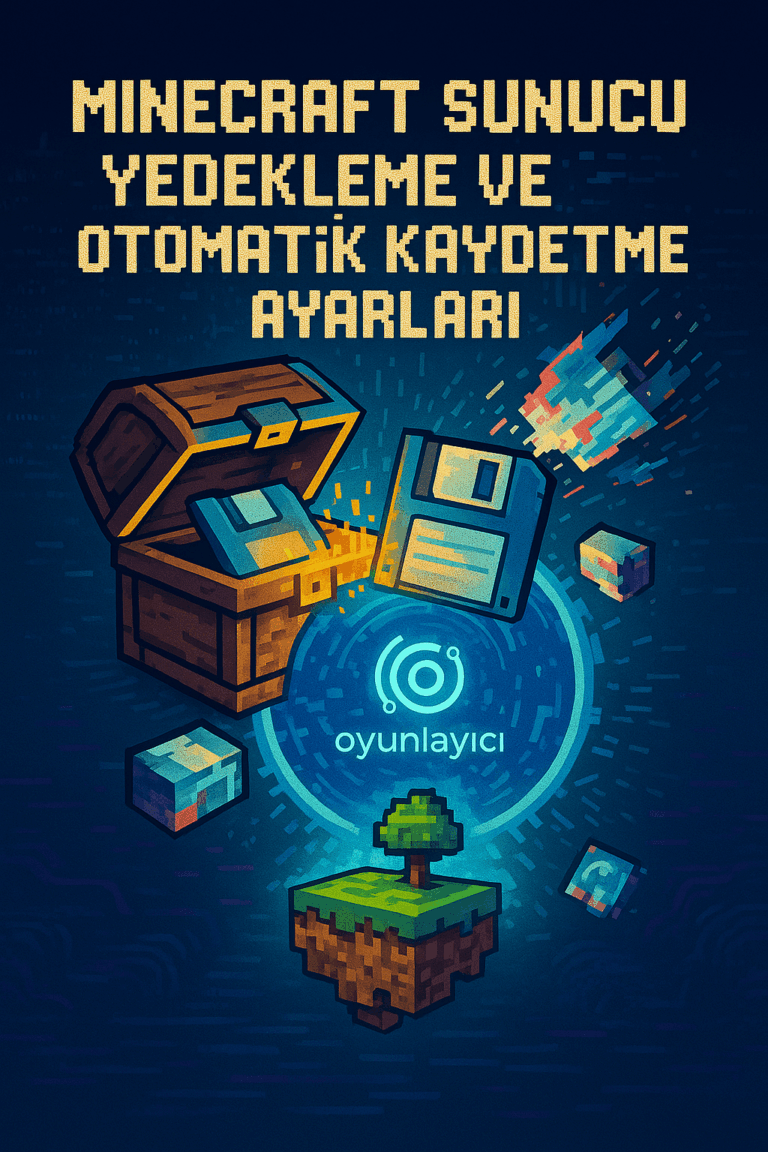 💾 Minecraft Sunucu Yedekleme ve Otomatik Kaydetme Ayarları