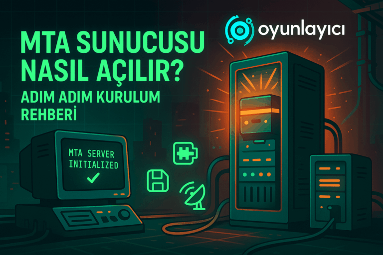🛠️ MTA Sunucusu Nasıl Açılır? Adım Adım Kurulum Rehberi